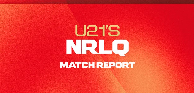 NRLQ 21s Match Report: Round 1 v Cowboys