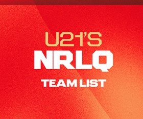 NRLQ 21s Dolphins Team List: Round 5 v Titans